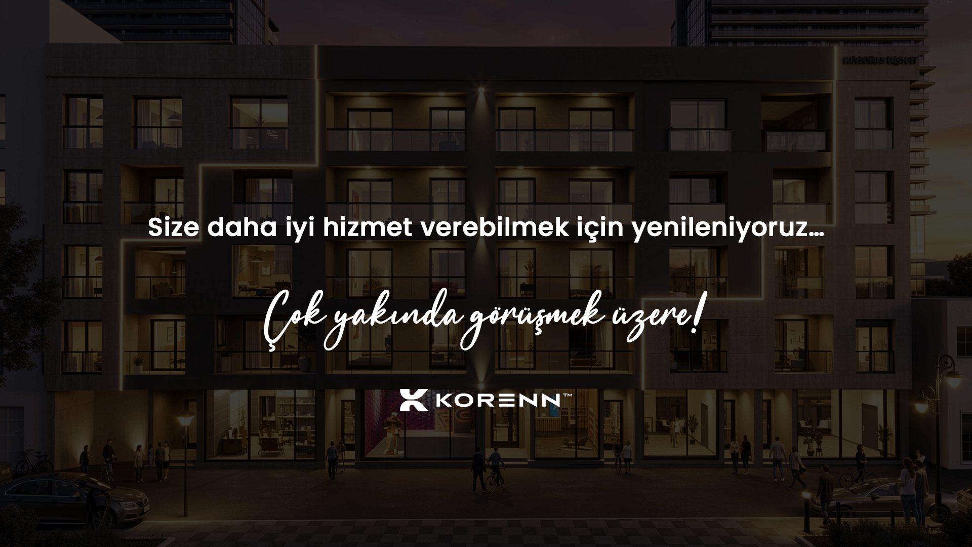 Korenn yakında yenileniyoruz